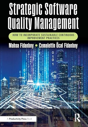 Strategic Software Quality Management