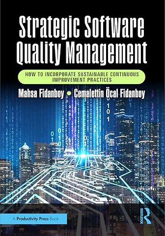 Strategic Software Quality Management