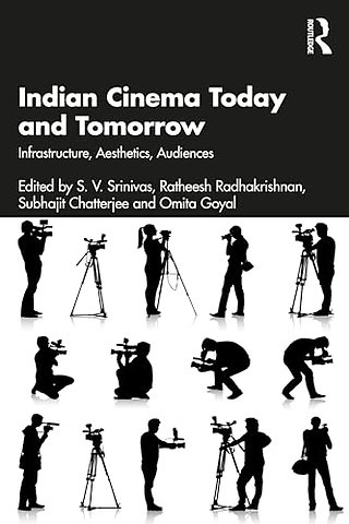 Indian Cinema Today and Tomorrow