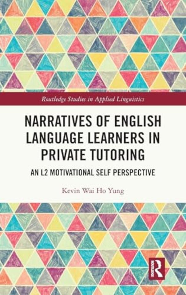 Narratives of English Language Learners in Private Tutoring