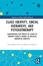 Class Identity, Social Hierarchy, and Psychotherapy