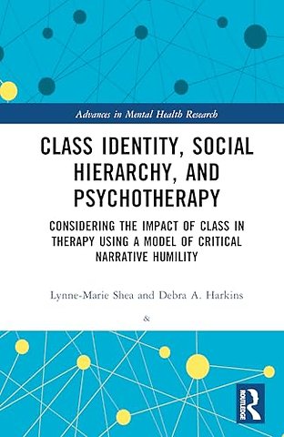 Class Identity, Social Hierarchy, and Psychotherapy