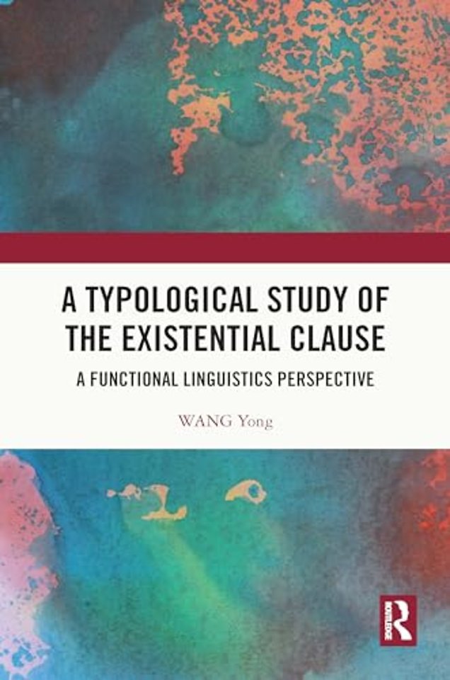 A Typological Study of the Existential Clause