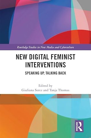 New Digital Feminist Interventions