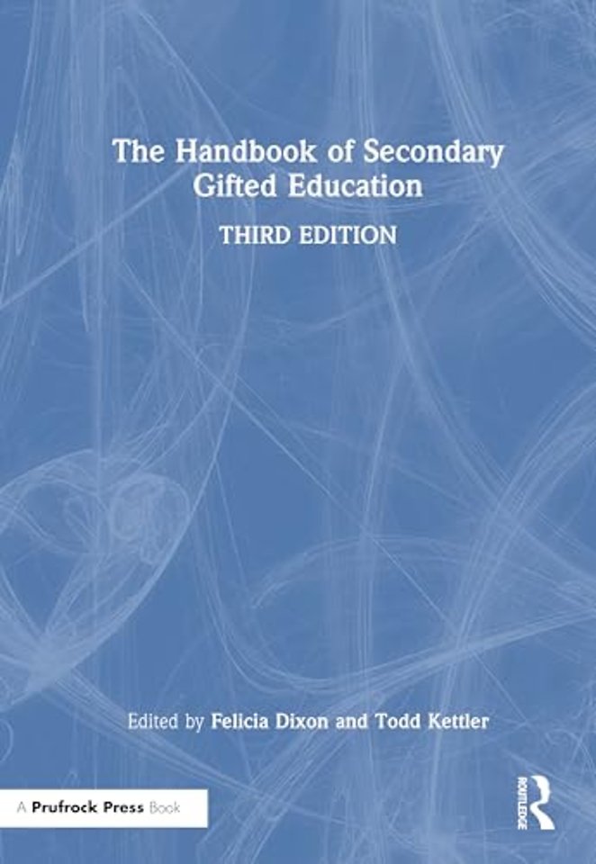 The Handbook of Secondary Gifted Education
