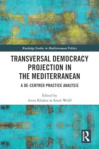Transversal Democracy Projection in the Mediterranean