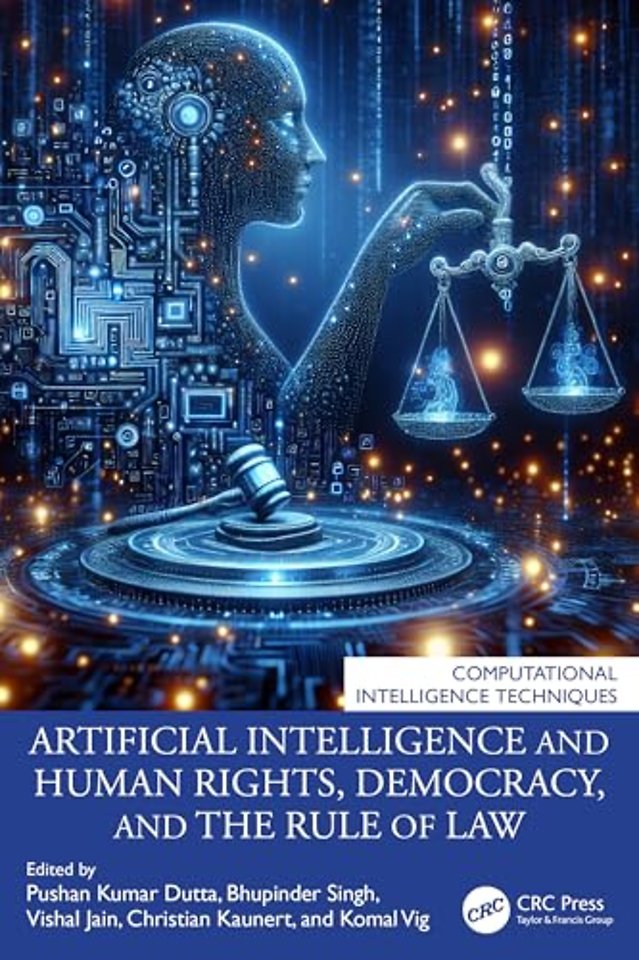 Artificial Intelligence and Human Rights, Democracy, and the Rule of Law