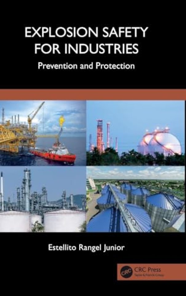 Explosion Safety for Industries