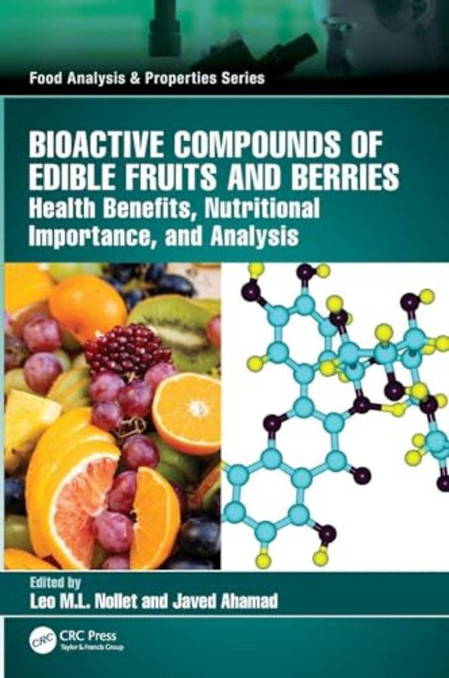 Bioactive Compounds of Edible Fruits and Berries