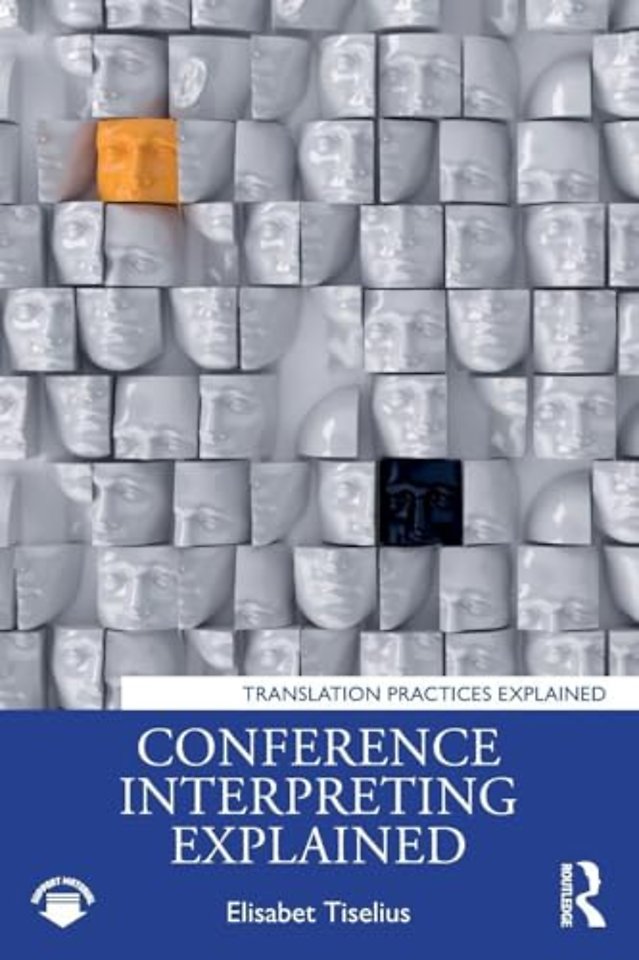 Conference Interpreting Explained