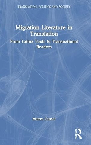 Migration Literature in Translation