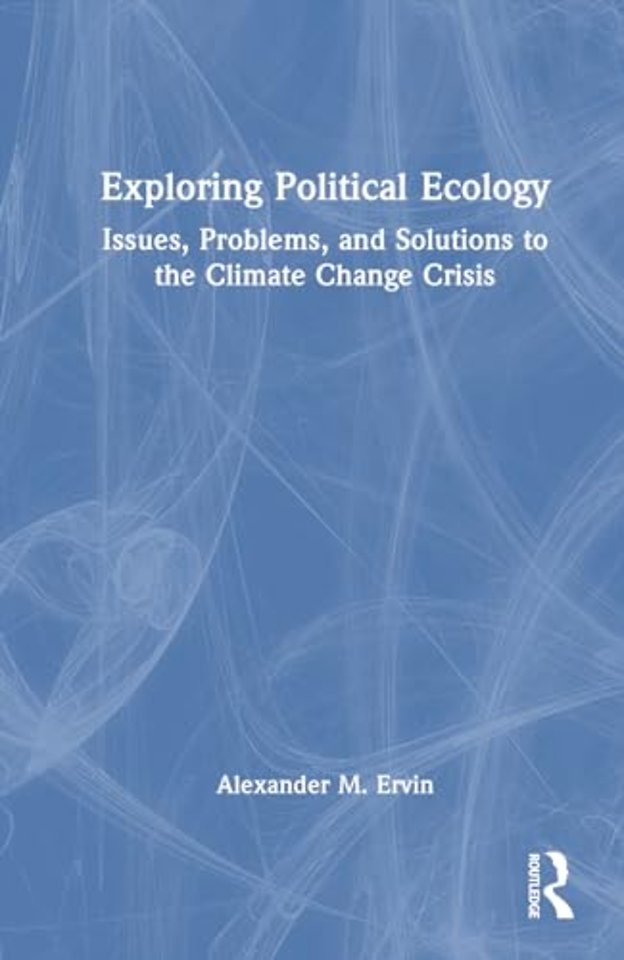 Exploring Political Ecology