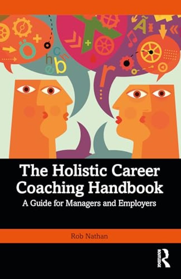 The Holistic Career Coaching Handbook