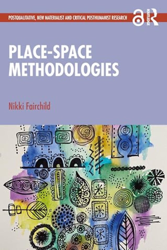 Place-space Methodologies