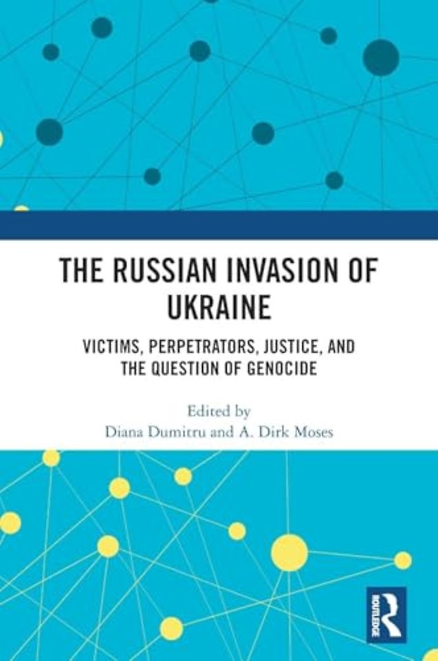 The Russian Invasion of Ukraine