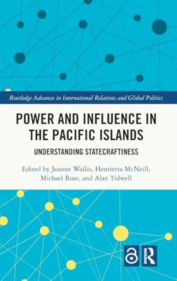 Power and Influence in the Pacific Islands