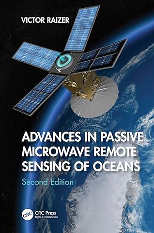 Advances in Passive Microwave Remote Sensing of Oceans