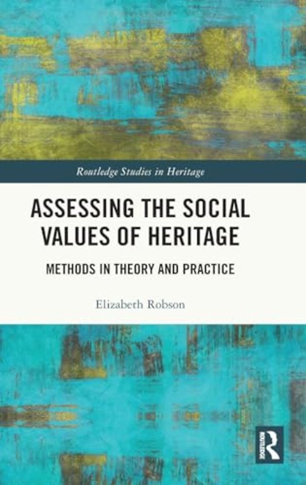 Assessing the Social Values of Heritage