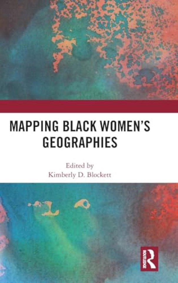 Mapping Black Women's Geographies