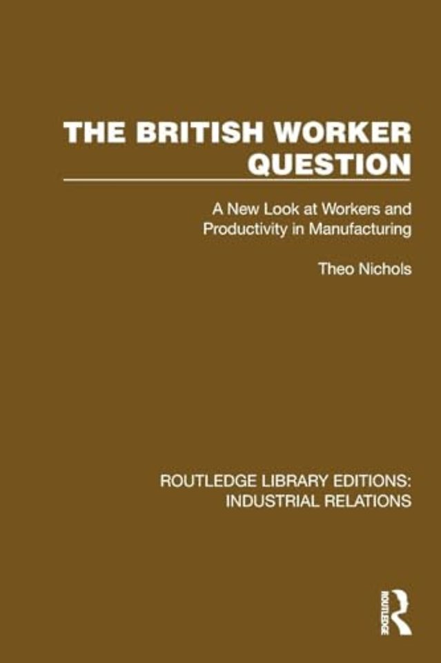 The British Worker Question