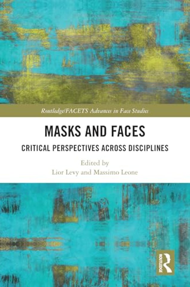 Masks and Faces