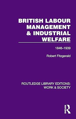 British Labour Management & Industrial Welfare