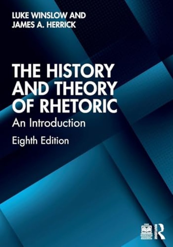 The History and Theory of Rhetoric