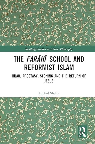 The Farahi School and Reformist Islam