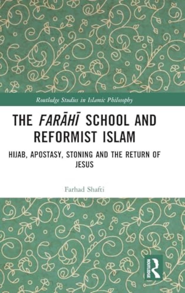 The Farahi School and Reformist Islam
