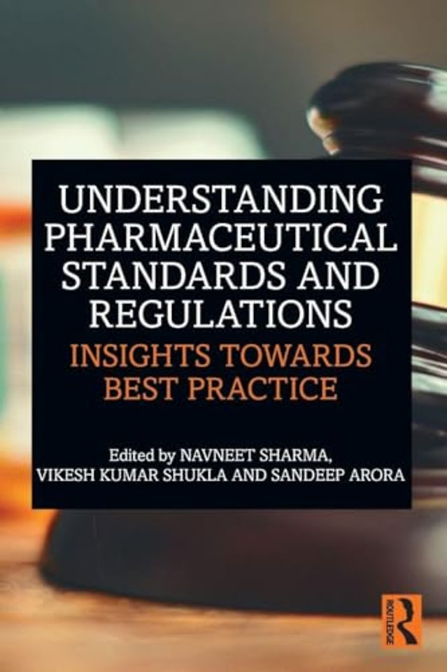 Understanding Pharmaceutical Standards and Regulations