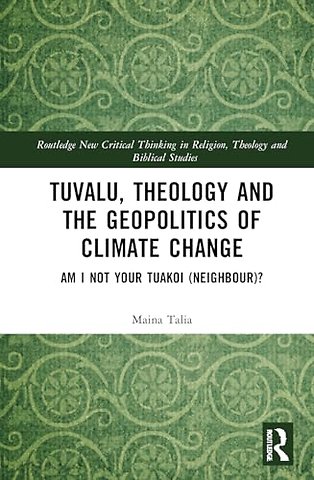 Tuvalu, Theology, and the Geopolitics of Climate Change