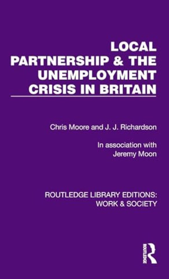 Local Partnership & the Unemployment Crisis in Britain
