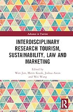 Interdisciplinary Research Tourism, Sustainability, Law and Marketing