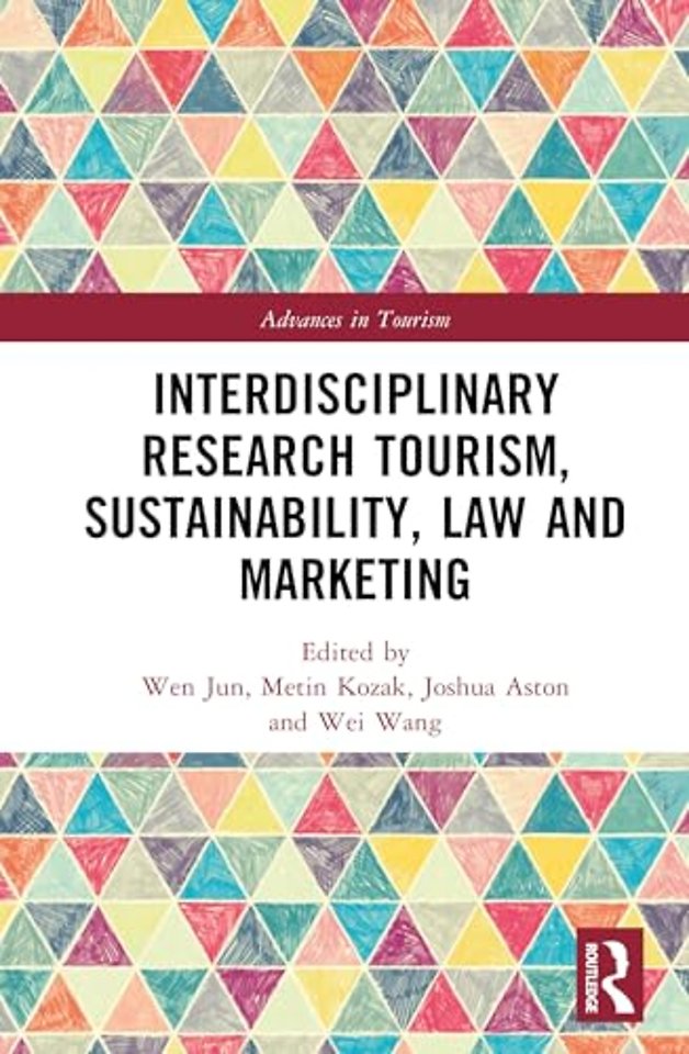 Interdisciplinary Research Tourism, Sustainability, Law and Marketing