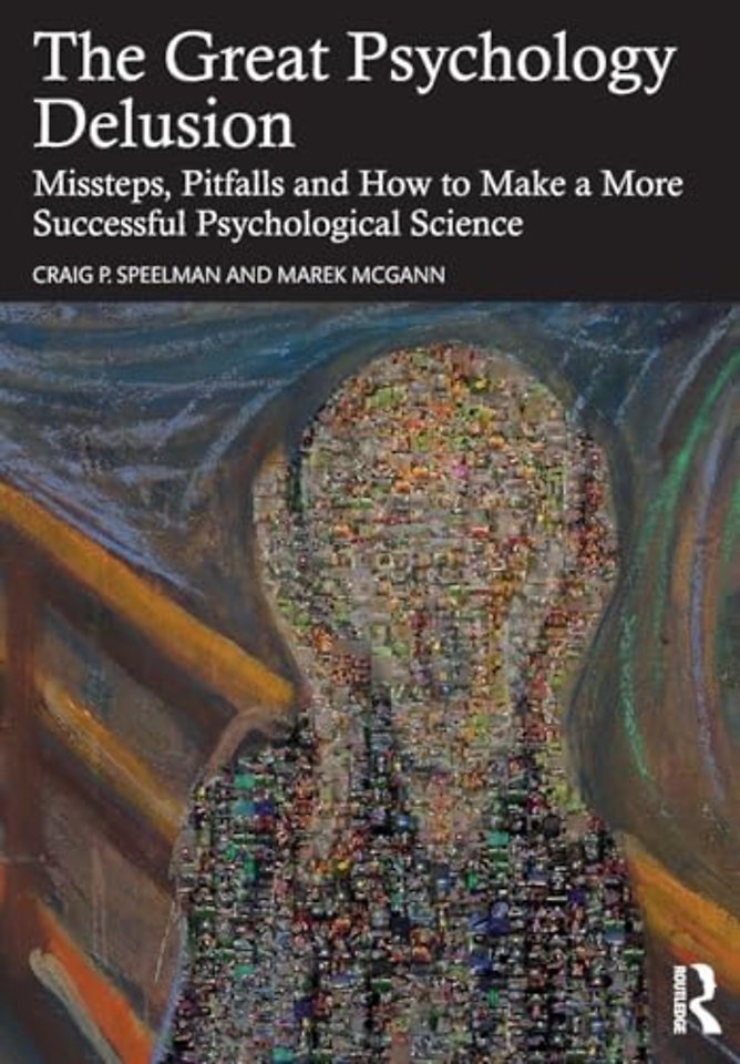 The Great Psychology Delusion