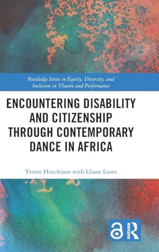 Encountering Disability and Citizenship through Contemporary Dance in Africa