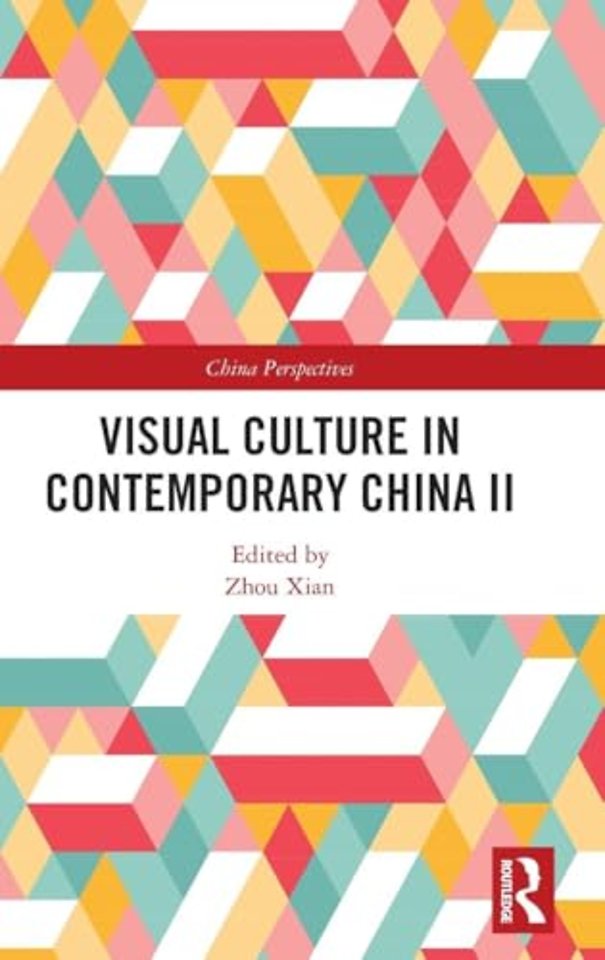 Visual Culture in Contemporary China II