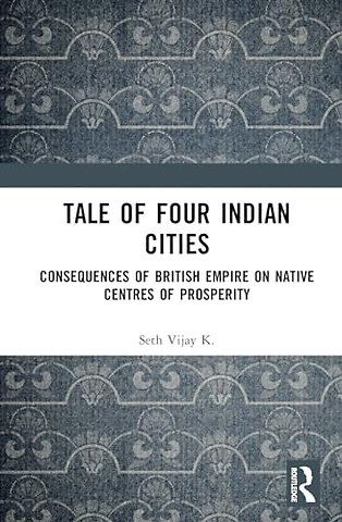 Tale Of Four Indian Cities