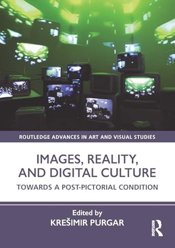 Images, Reality, and Digital Culture