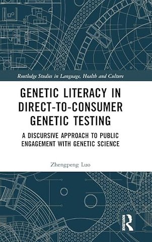 Genetic Literacy in Direct-to-Consumer Genetic Testing