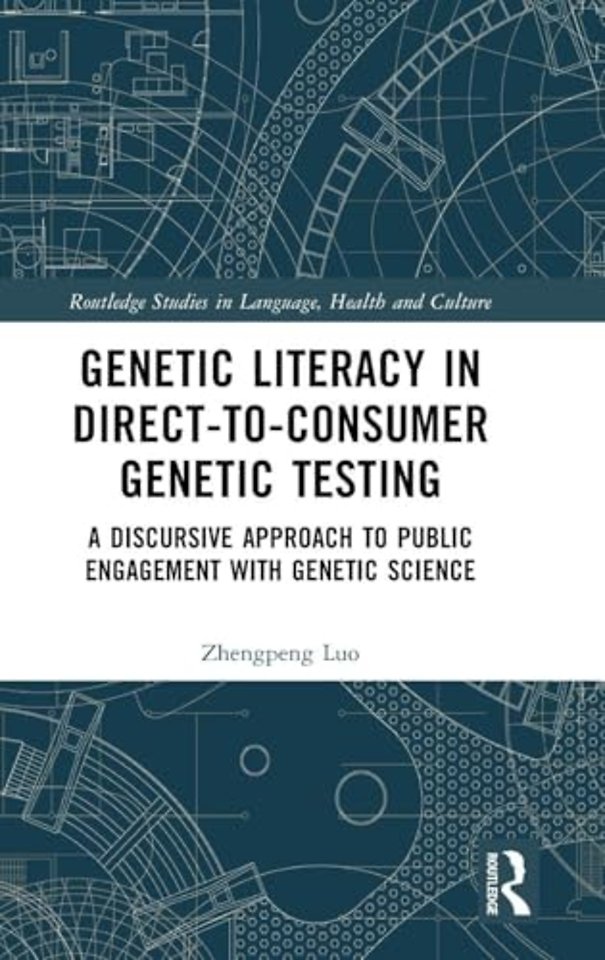 Genetic Literacy in Direct-to-Consumer Genetic Testing