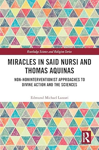 Miracles in Said Nursi and Thomas Aquinas
