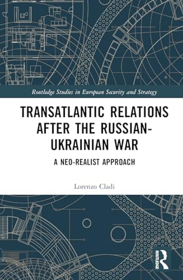 Transatlantic Relations after the Russian-Ukrainian War