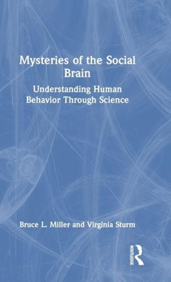 Mysteries of the Social Brain