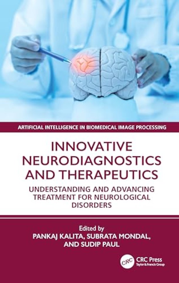 Innovative Neurodiagnostics and Therapeutics