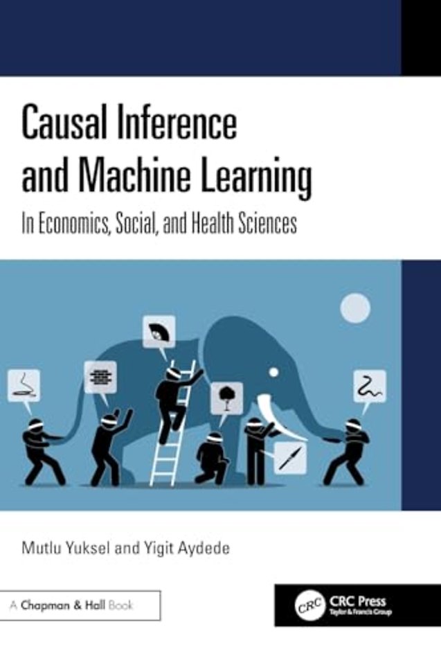 Causal Inference and Machine Learning