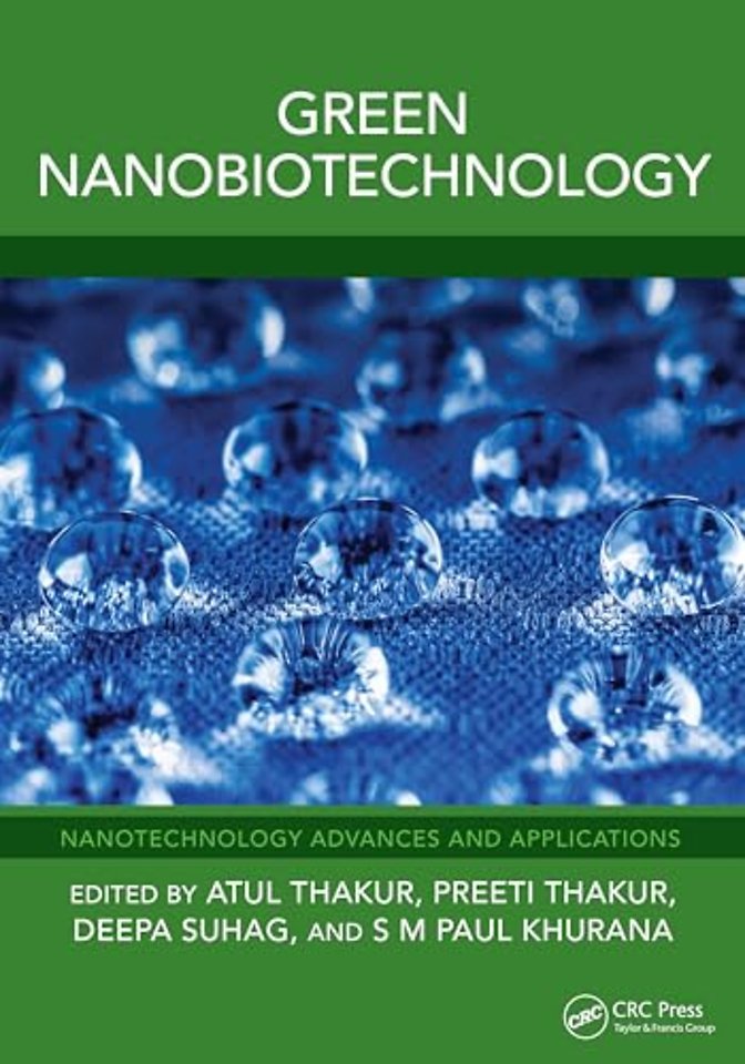 Green Nanobiotechnology