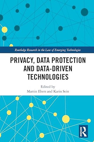 Privacy, Data Protection and Data-driven Technologies