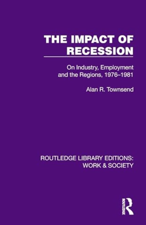The Impact of Recession