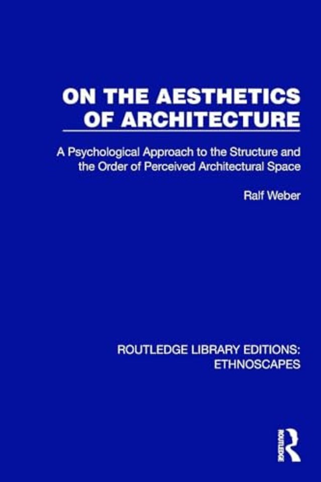 On the Aesthetics of Architecture